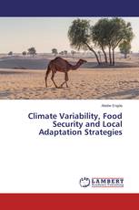 Climate Variability, Food Security and Local Adaptation Strategies