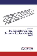 Mechanical Interaction Between Stent and Arterial Wall