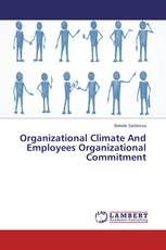 Organizational Climate And Employees Organizational Commitment