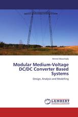 Modular Medium-Voltage DC/DC Converter Based Systems