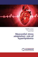 Myocardial stress adaptation: role of hyperlipidemia