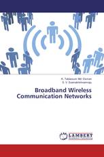 Broadband Wireless Communication Networks