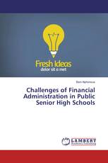 Challenges of Financial Administration in Public Senior High Schools