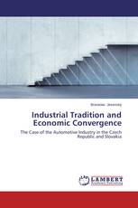 Industrial Tradition and Economic Convergence
