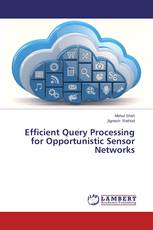 Efficient Query Processing for Opportunistic Sensor Networks