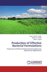 Production of Effective Bacterial Formulations