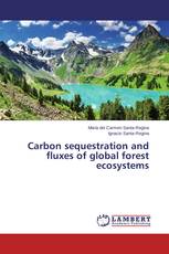 Carbon sequestration and fluxes of global forest ecosystems