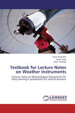 Textbook for Lecture Notes on Weather Instruments
