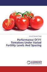 Performance Of F1 Tomatoes Under Varied Fertility Levels And Spacing