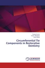 Circumferential Tie Components in Restorative Dentistry
