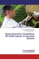 Socio Economic Conditions Of Child Labour In Kurnool District