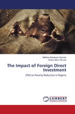 The Impact of Foreign Direct Investment