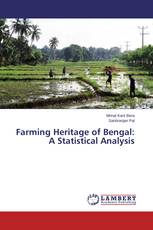 Farming Heritage of Bengal: A Statistical Analysis