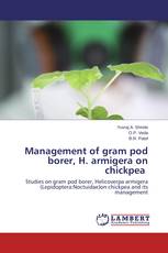 Management of gram pod borer, H. armigera on chickpea