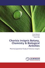 Chorisia insignis Botany, Chemistry & Biological Activities