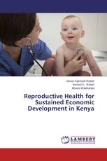 Reproductive Health for Sustained Economic Development in Kenya