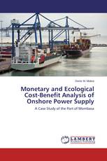 Monetary and Ecological Cost-Benefit Analysis of Onshore Power Supply