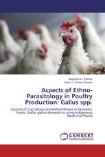 Aspects of Ethno-Parasitology in Poultry Production: Gallus spp.