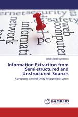 Information Extraction from Semi-structured and Unstructured Sources