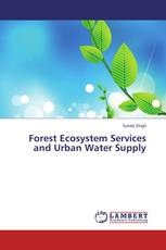 Forest Ecosystem Services and Urban Water Supply