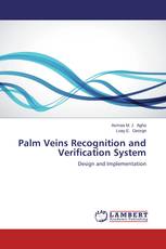 Palm Veins Recognition and Verification System