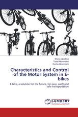 Characteristics and Control of the Motor System in E-bikes