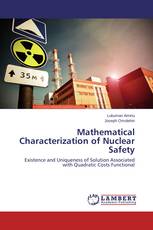 Mathematical Characterization of Nuclear Safety