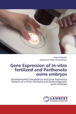 Gene Expression of In-vitro fertilized and Parthenote ovine embryos