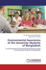 Environmental Awareness of the University Students of Bangladesh