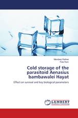 Cold storage of the parasitoid Aenasius bambawalei Hayat