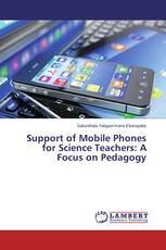 Support of Mobile Phones for Science Teachers: A Focus on Pedagogy