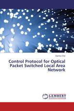 Control Protocol for Optical Packet Switched Local Area Network