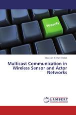 Multicast Communication in Wireless Sensor and Actor Networks