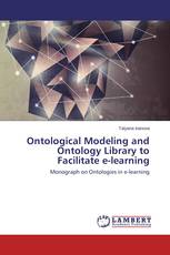 Ontological Modeling and Ontology Library to Facilitate e-learning