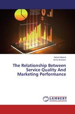 The Relationship Between Service Quality And Marketing Performance