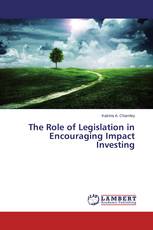 The Role of Legislation in Encouraging Impact Investing