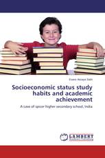 Socioeconomic status study habits and academic achievement