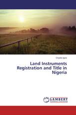 Land Instruments Registration and Title in Nigeria