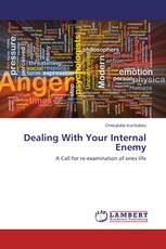Dealing With Your Internal Enemy