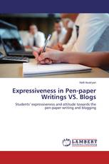 Expressiveness in Pen-paper Writings VS. Blogs