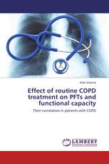 Effect of Routine COPD Treatment on PFTs and Functional Capacity