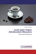 Level upon Vague Amelioration Measures