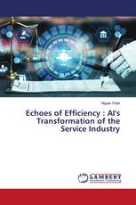 Echoes of Efficiency : AI's Transformation of the Service Industry