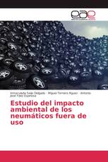 Estudio del impacto ambiental de los neumáticos fuera de uso