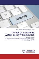 Design Of E-Learning System Security Framework