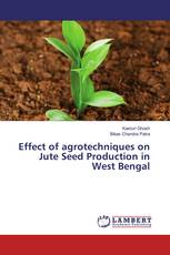 Effect of agrotechniques on Jute Seed Production in West Bengal