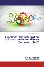 Functional Characterization of Kinase and Pseudokinase Domains in JAK2