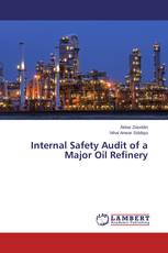 Internal Safety Audit of a Major Oil Refinery
