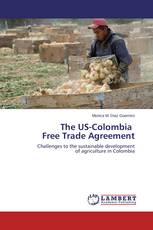 The US-Colombia Free Trade Agreement
