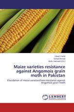 Maize varieties resistance against Angomois grain moth in Pakistan